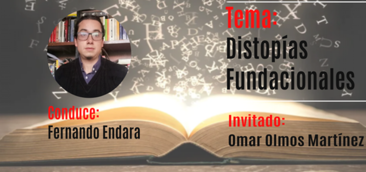 #ContraPunto Tema: Distopias Fundacionales