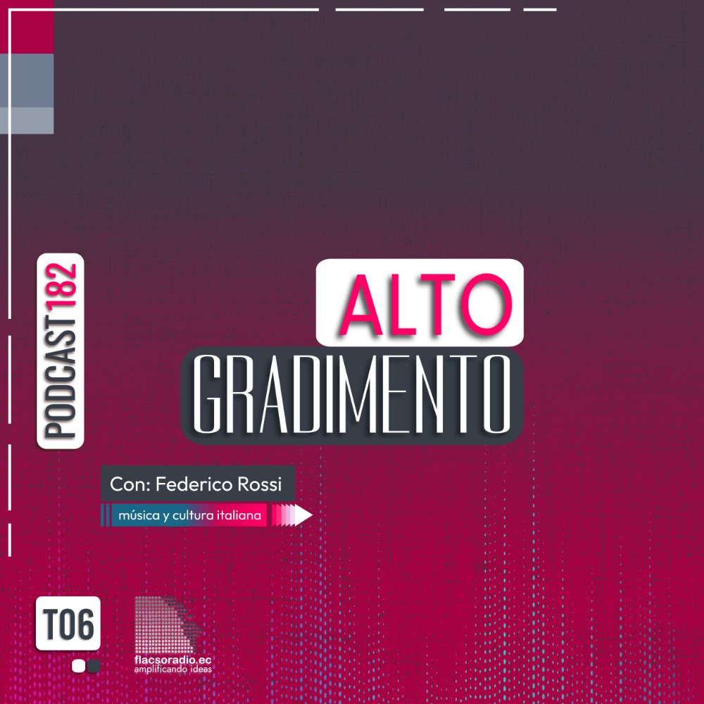 ¿Cuál fue el programa más escuchado en Alto Gradimento en 2024? | Podcast 182 #AltoGradimento